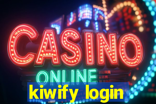 kiwify login